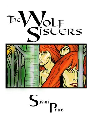 cover image of The Wolf Sisters